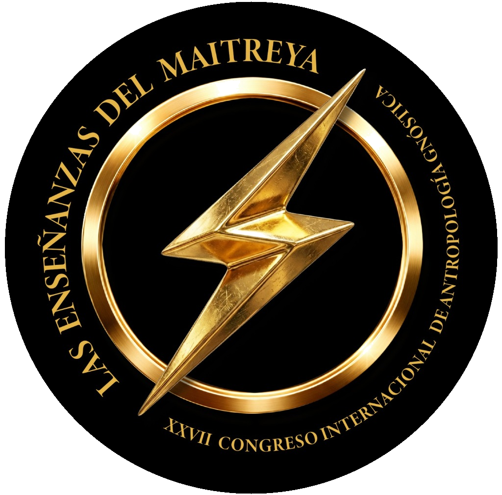 XXVII Congreso Internacional de Antropología Gnóstica- Las Enseñanzas del Maitreya